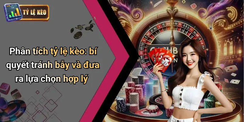 Tỷ Lệ Kèo