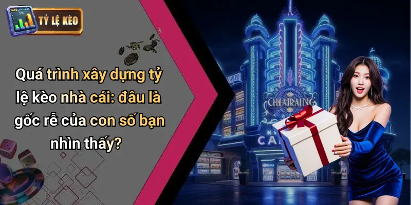 Tỷ Lệ Kèo