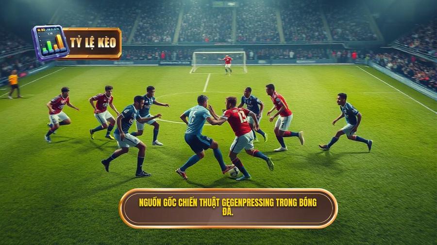 Chiến thuật Gegenpressing là gì? Nguồn gốc và sự hình thành